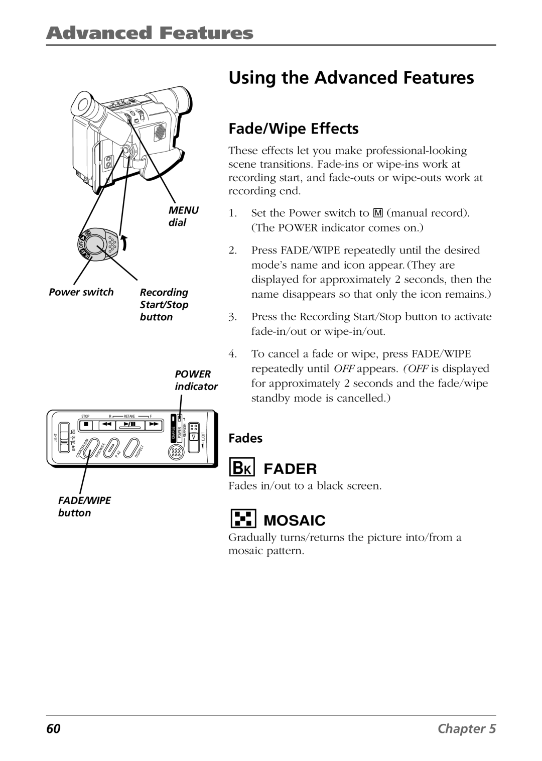 RCA CC6364/CC6374 manual Using the Advanced Features, Fade/Wipe Effects, Fades 