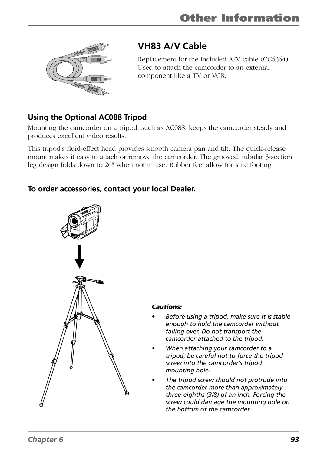 RCA CC6364/CC6374 manual VH83 A/V Cable, Using the Optional AC088 Tripod, To order accessories, contact your local Dealer 