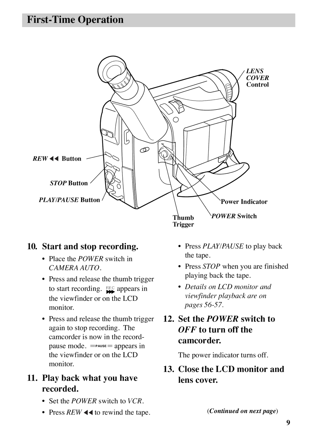 RCA CC6383, CC6373 manual Start and stop recording, Play back what you have recorded, Close the LCD monitor and lens cover 