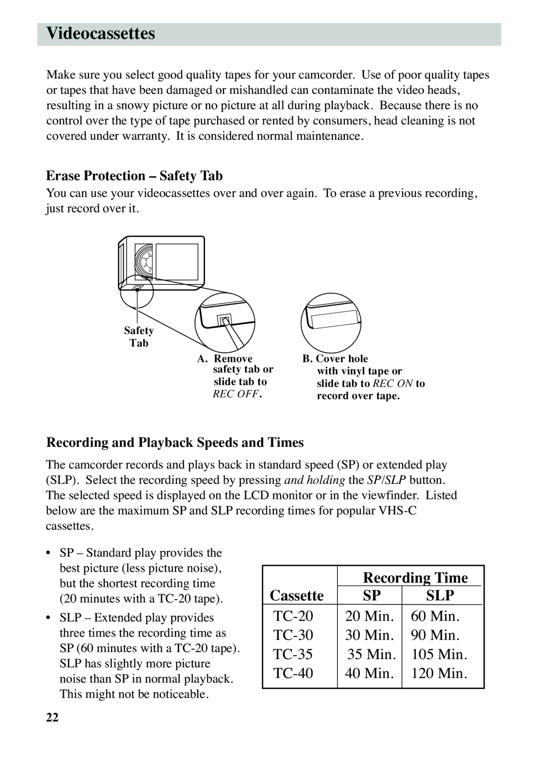 RCA CC6373, CC6383 manual Videocassettes, Recording Time Cassette SP SLP, Erase Protection Safety Tab 