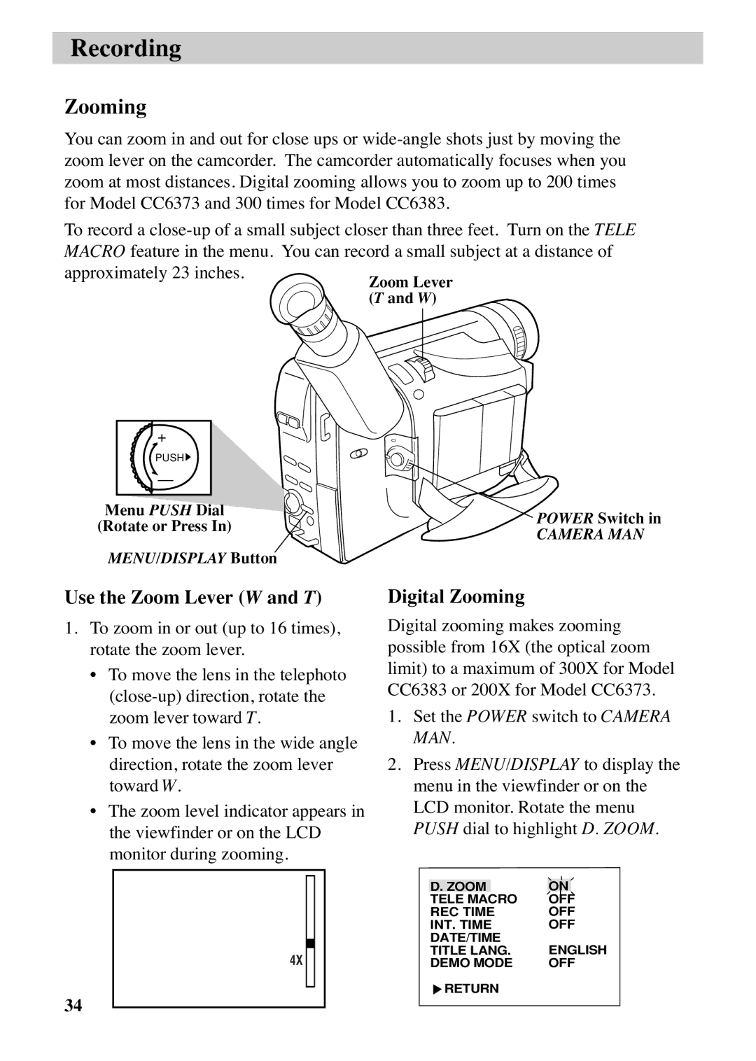 RCA CC6373, CC6383 manual Use the Zoom Lever W and T, Digital Zooming 