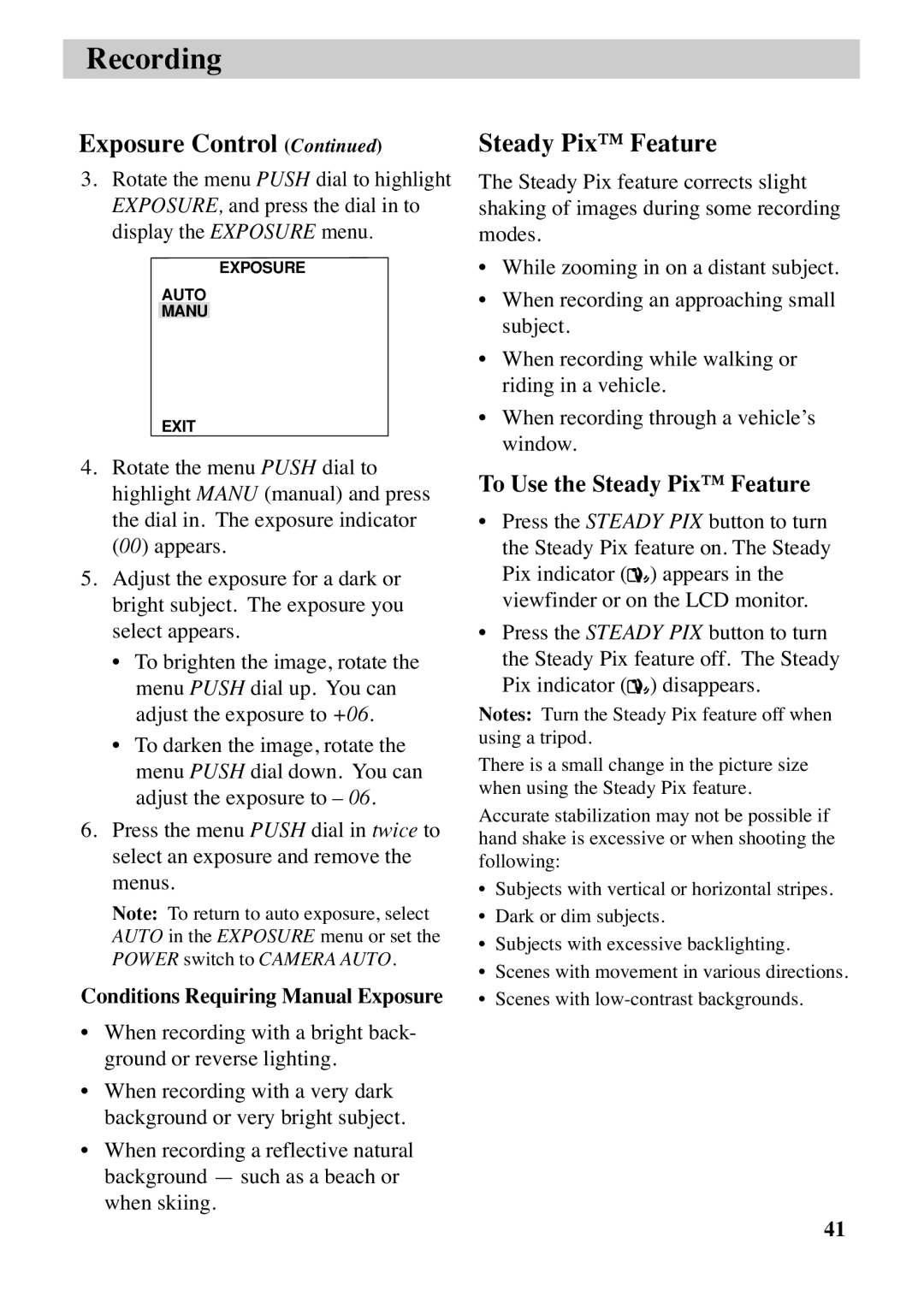 RCA CC6383, CC6373 manual To Use the Steady Pix Feature, Conditions Requiring Manual Exposure 