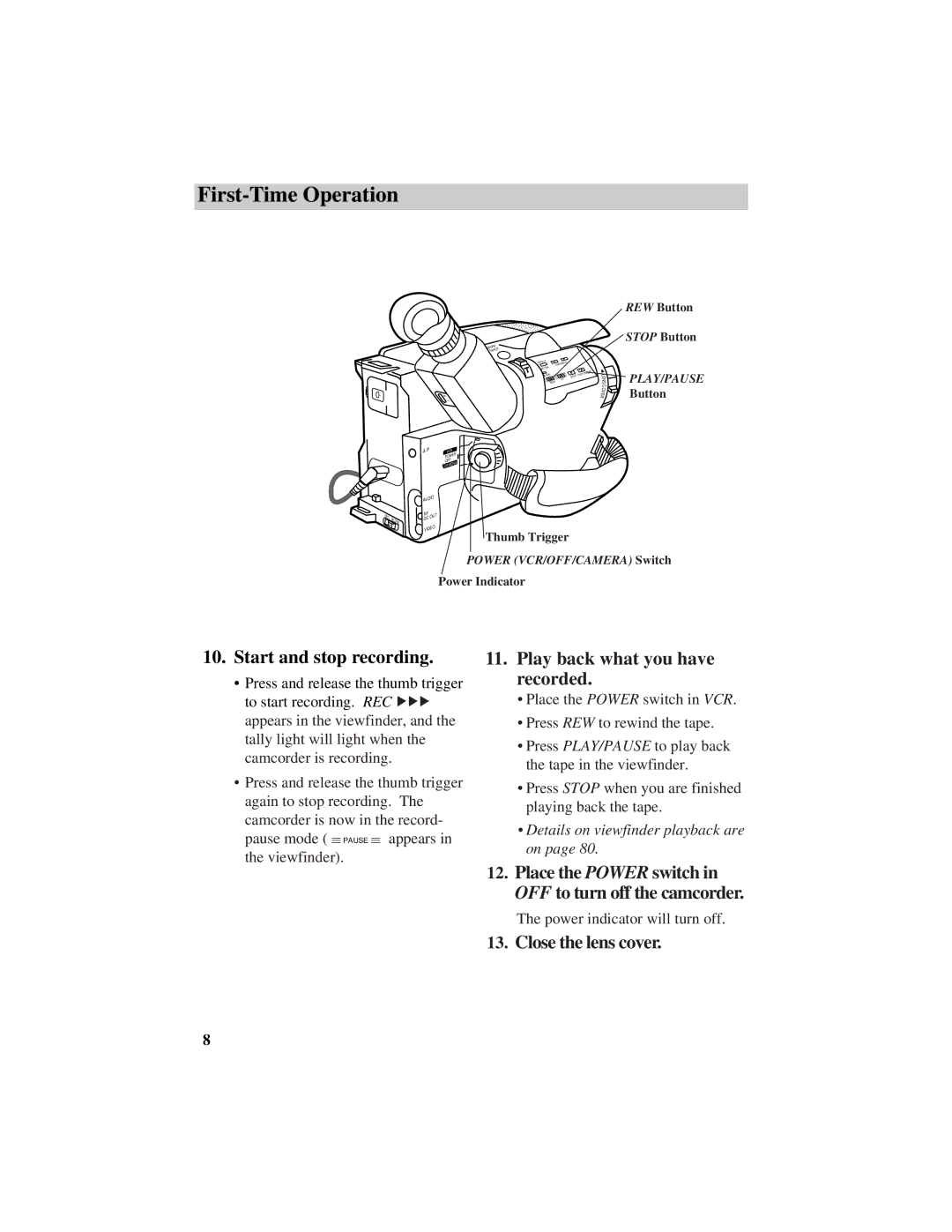 RCA CC638/639 manual Start and stop recording, Play back what you have recorded, Close the lens cover 