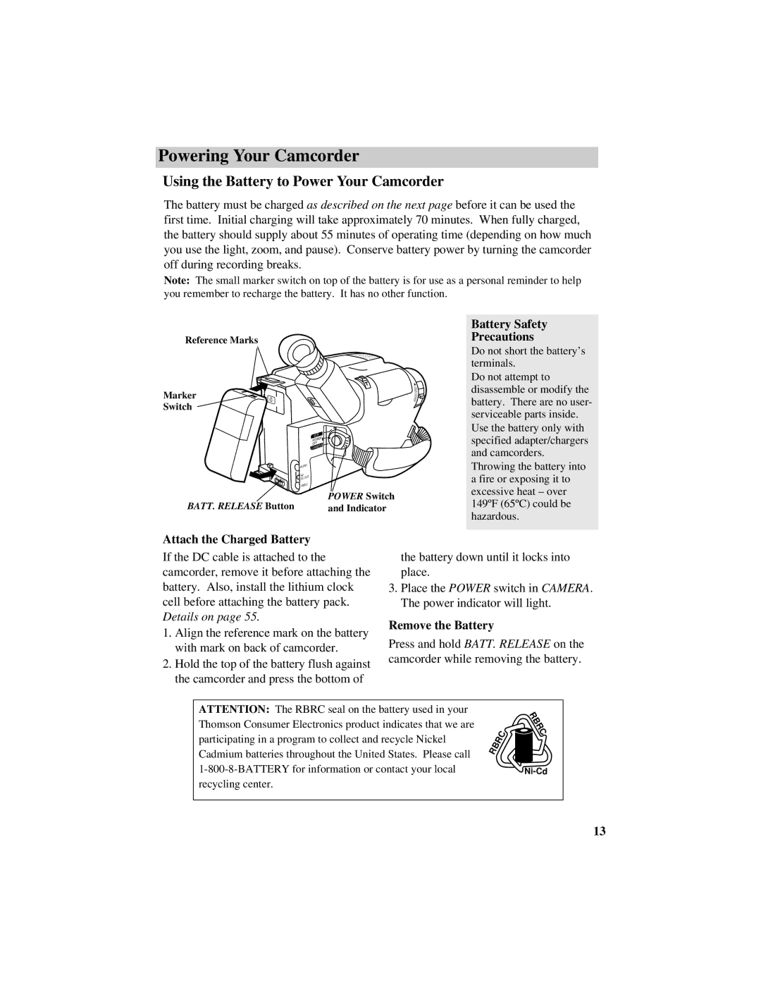 RCA CC638/639 manual Using the Battery to Power Your Camcorder, Battery Safety Precautions, Attach the Charged Battery 