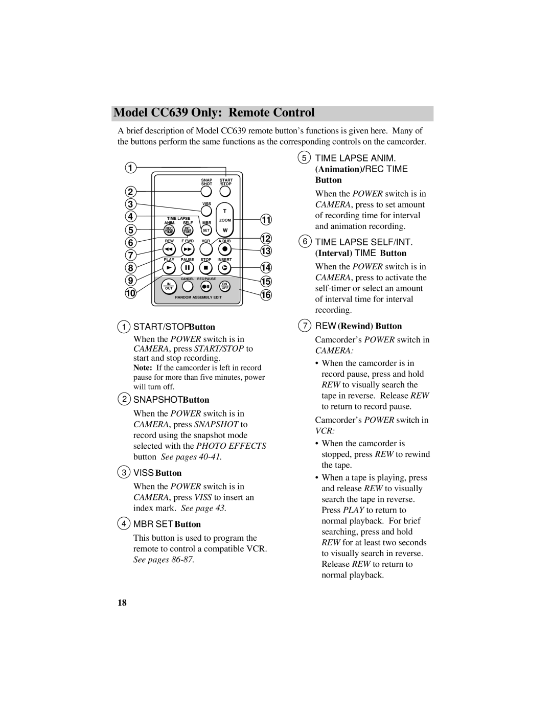 RCA CC638/639 manual Viss Button, Time Lapse ANIM. Animation/REC Time Button, Time Lapse SELF/INT. Interval Time Button 