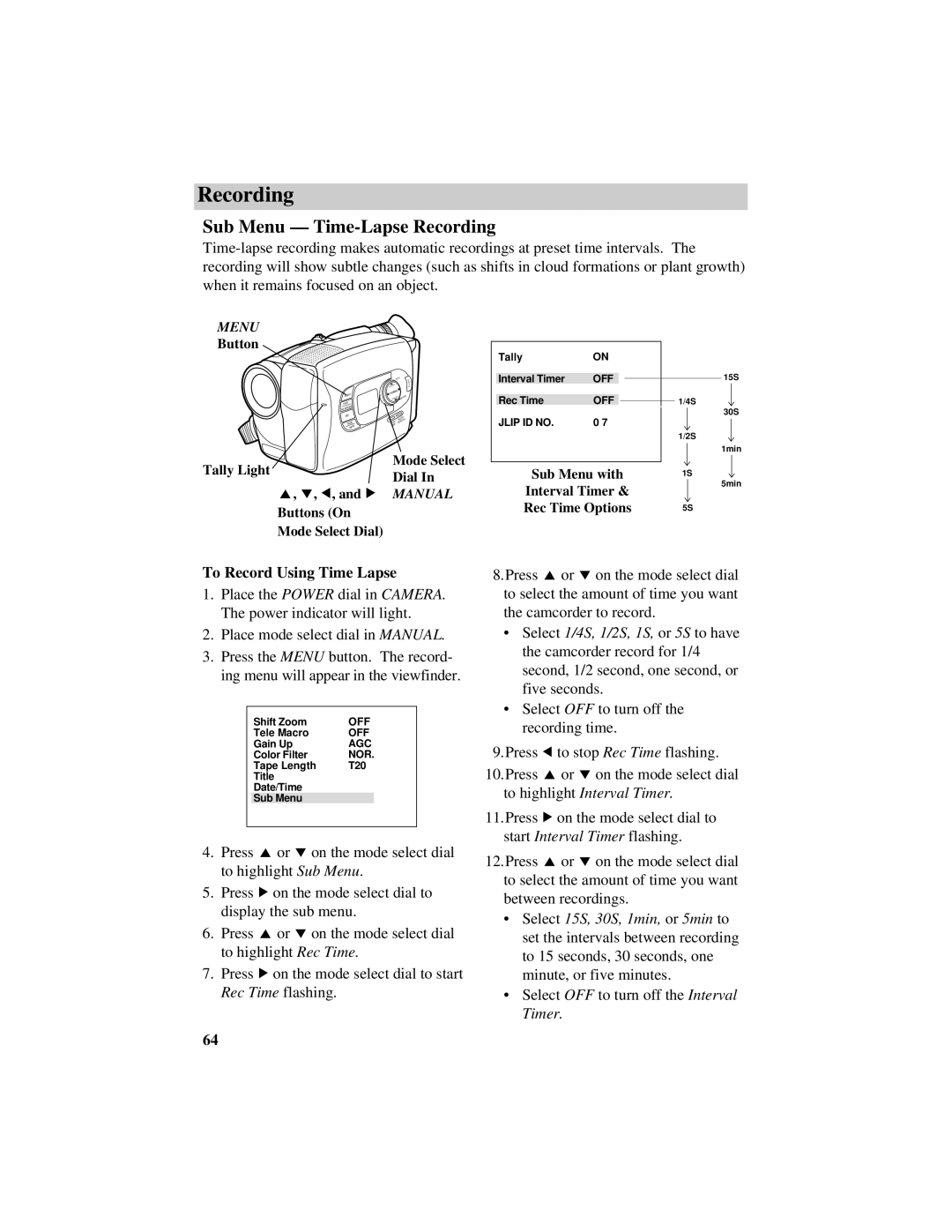 RCA CC638/639 manual Sub Menu Time-Lapse Recording, To Record Using Time Lapse, To highlight Interval Timer 