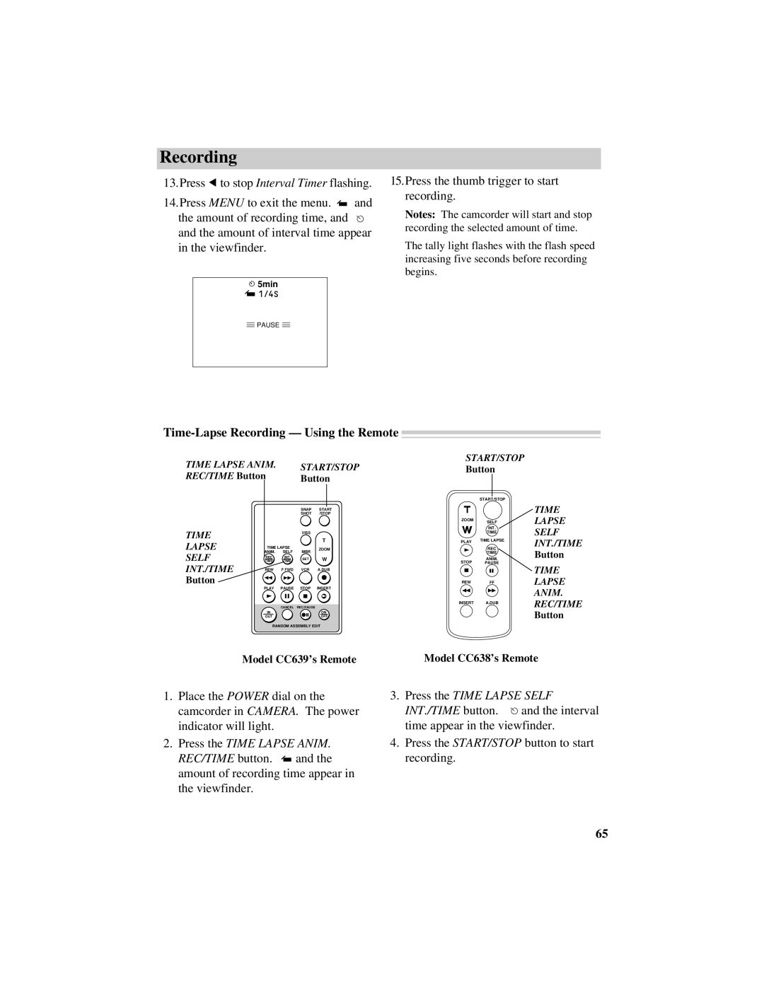 RCA CC638/639 manual Time-Lapse Recording Using the Remote, Press the Time Lapse Self 