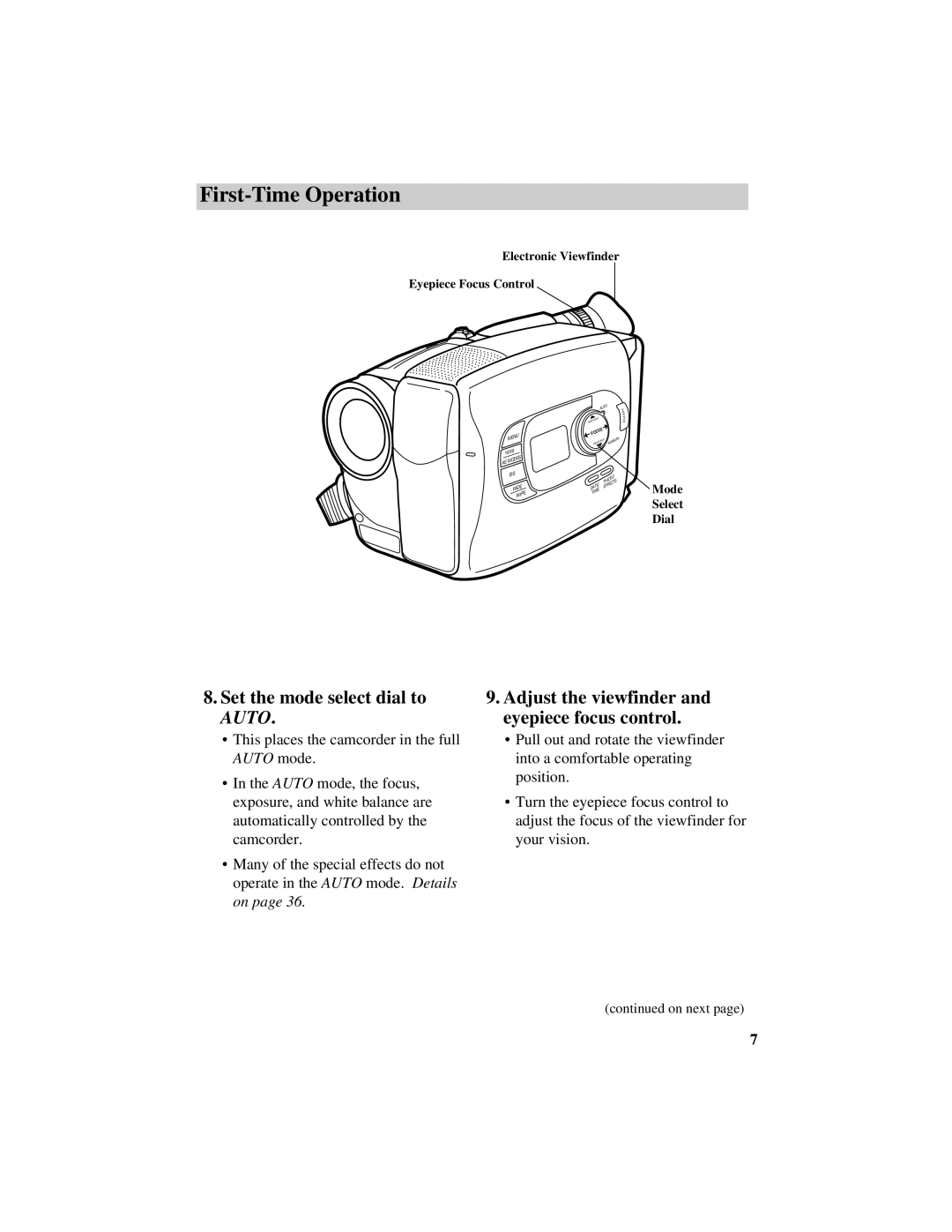 RCA CC638/639 manual Set the mode select dial to Auto, Adjust the viewfinder and eyepiece focus control 