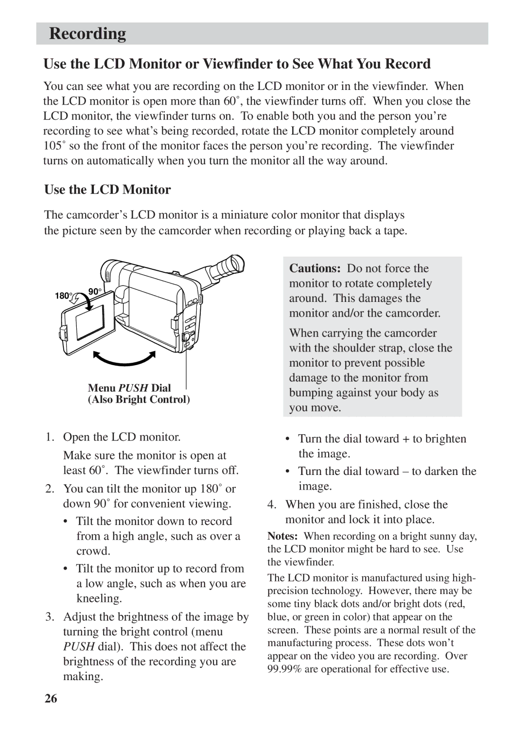 RCA CC6392 manual Use the LCD Monitor or Viewfinder to See What You Record 