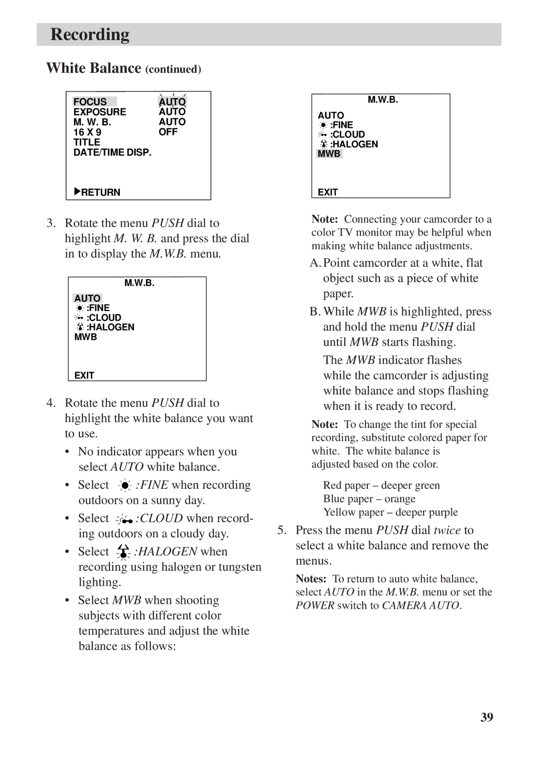 RCA CC6392 manual Select Halogen when recording using halogen or tungsten 