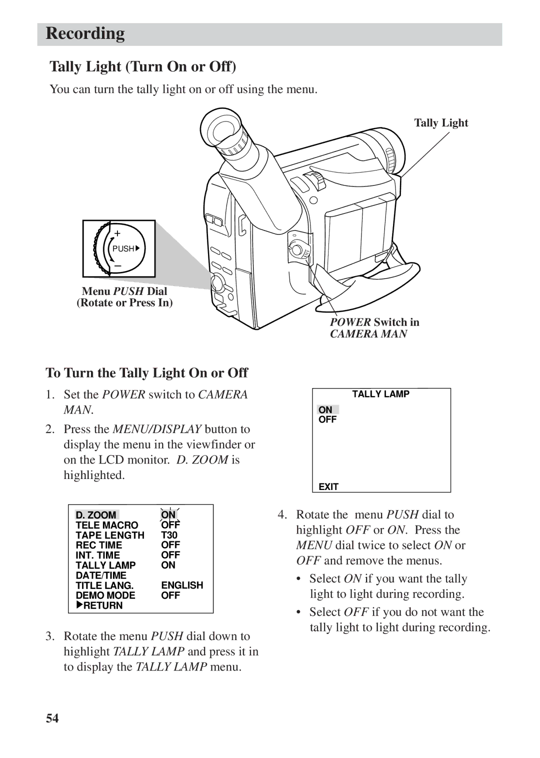 RCA CC6392 manual Tally Light Turn On or Off, To Turn the Tally Light On or Off 