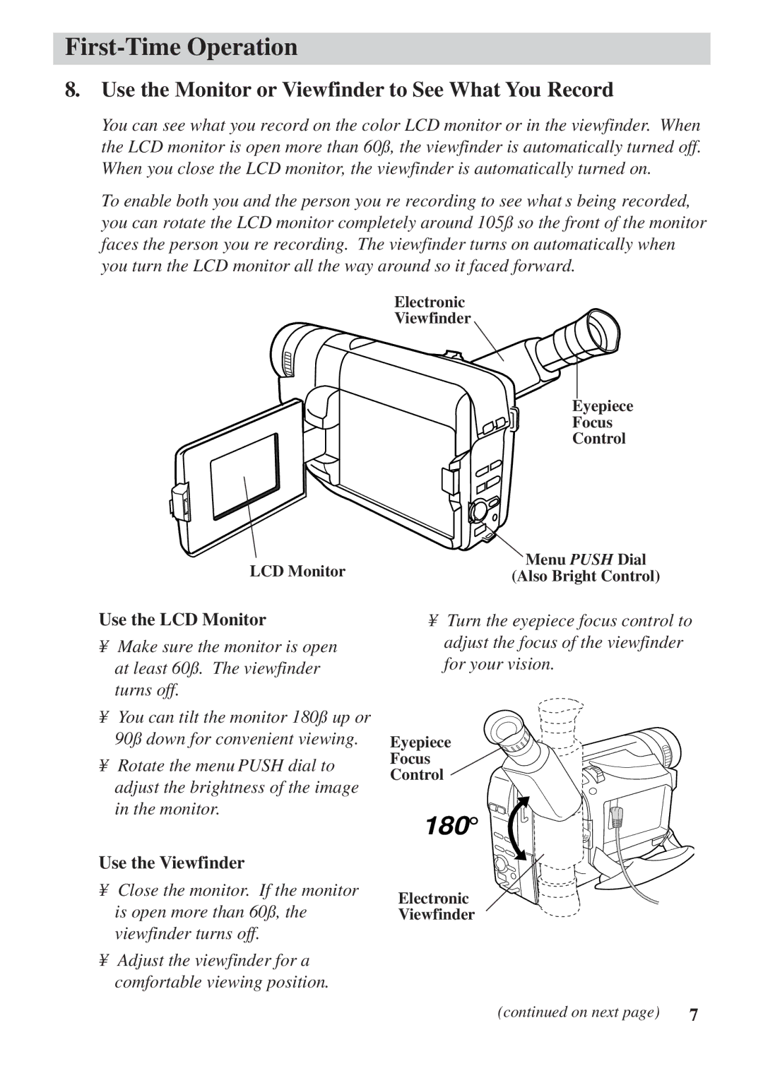 RCA CC6392 manual Use the Monitor or Viewfinder to See What You Record, Use the LCD Monitor, Use the Viewfinder 