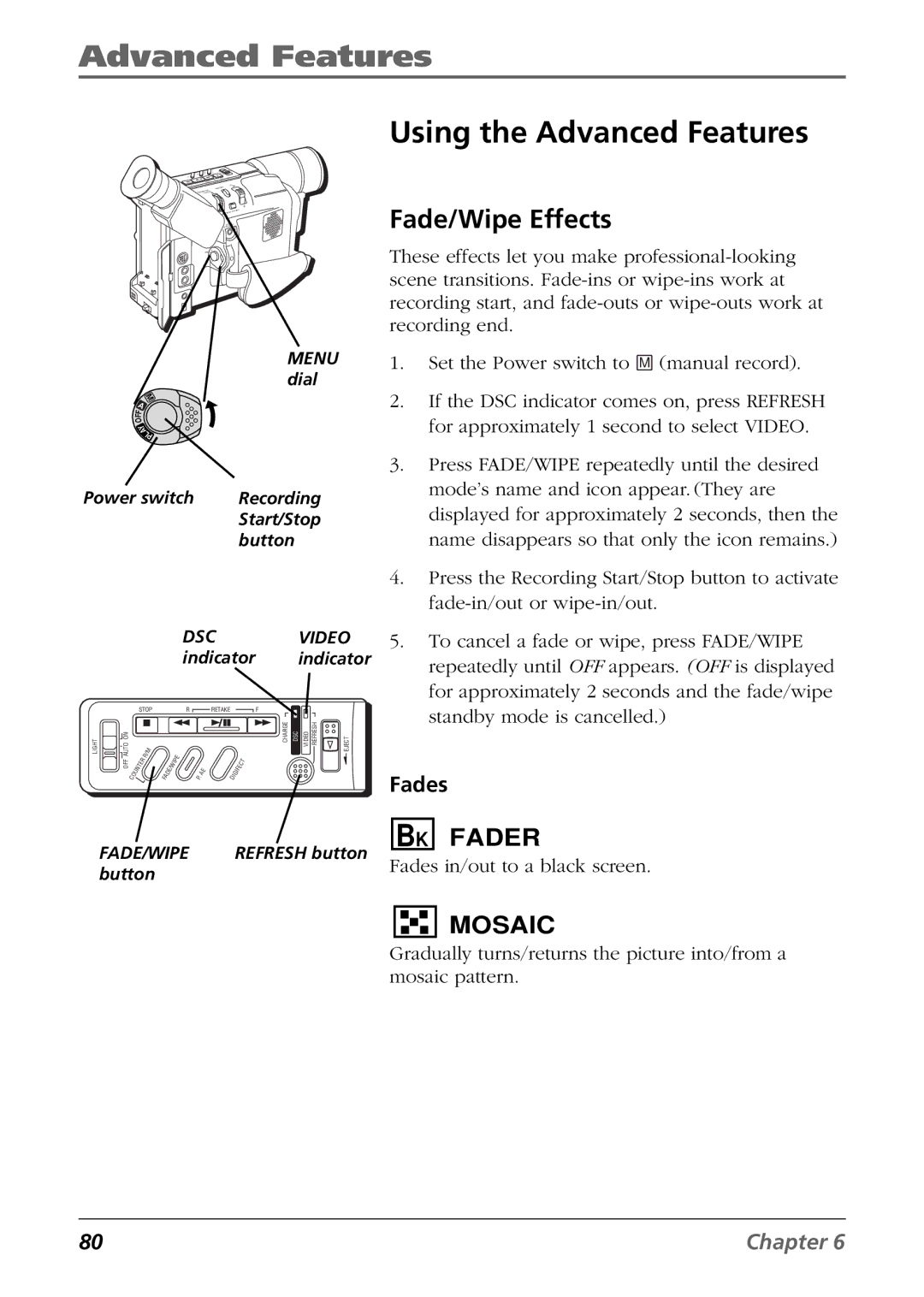 RCA CC6394 manual Using the Advanced Features, Fade/Wipe Effects, Fades 