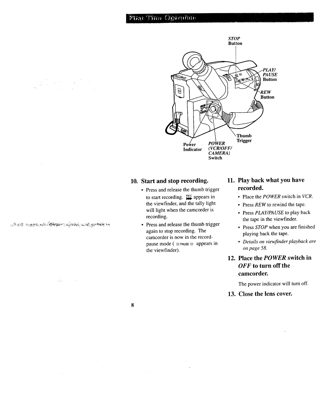 RCA CC643 manual Start and stop recording, Play back what you have recorded, Close the lens cover 