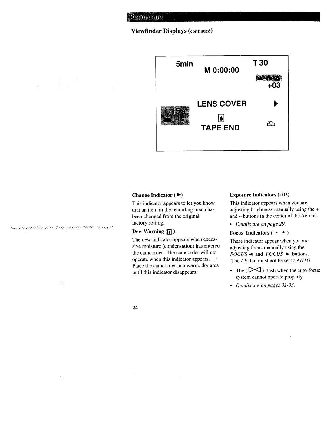 RCA CC643 manual Viewfinder Displays, Dew Warning l-g, Exposure Indicators +03 