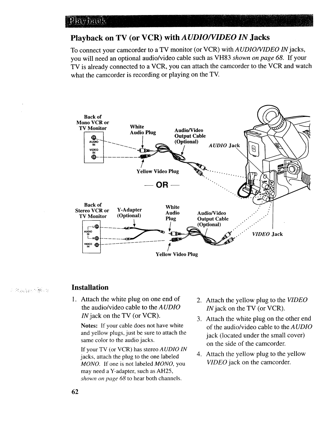 RCA CC643 manual Playback on TV or VCR with AUDIO/VIDEO in Jacks, Back Mono VCR or White TV Monitor Output Cable Optional 