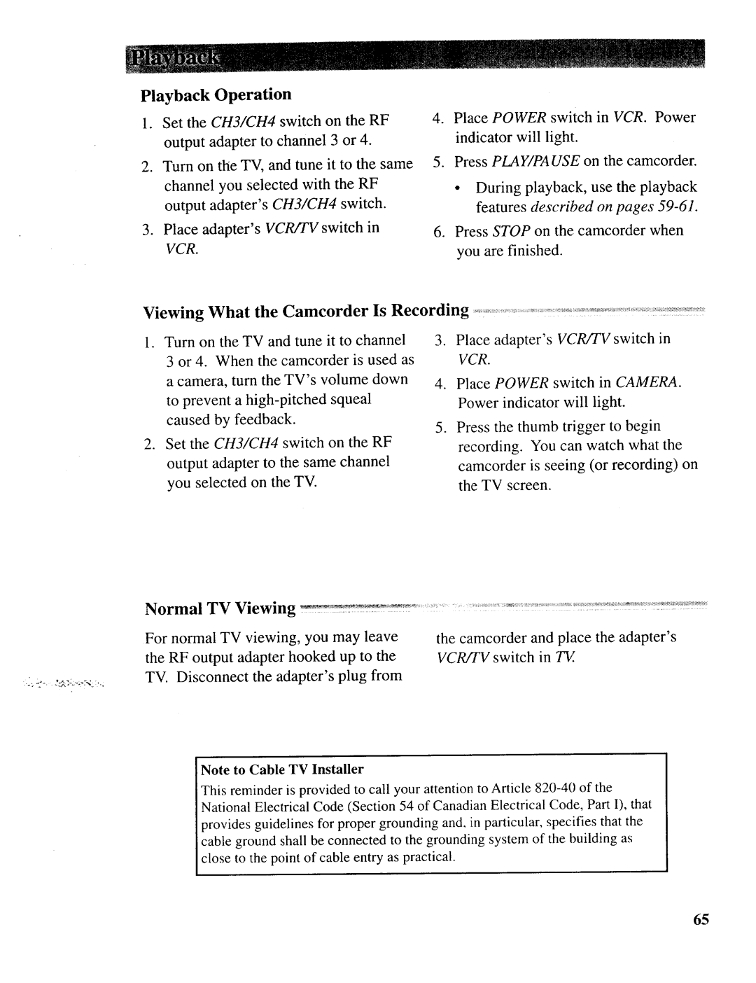 RCA CC643 manual Playback Operation, Viewing What the Camcorder Is Recording, Normal Viewing 