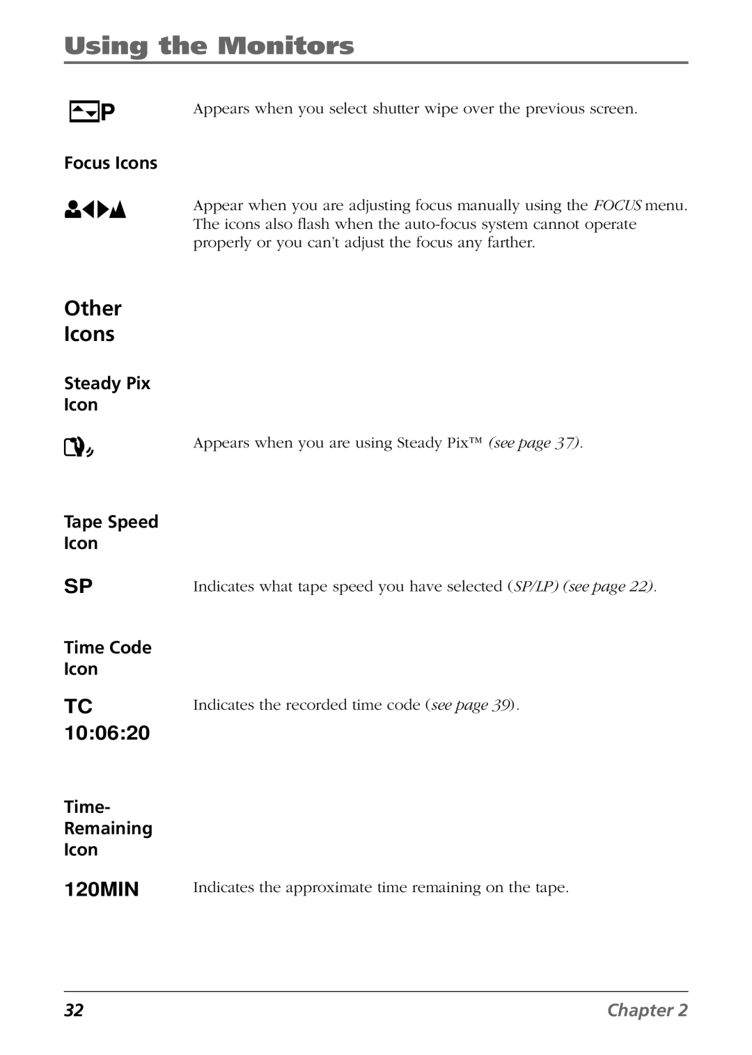 RCA CC9360 manual Other Icons, Focus Icons, Steady Pix Icon Tape Speed Icon Time Code Icon Remaining 