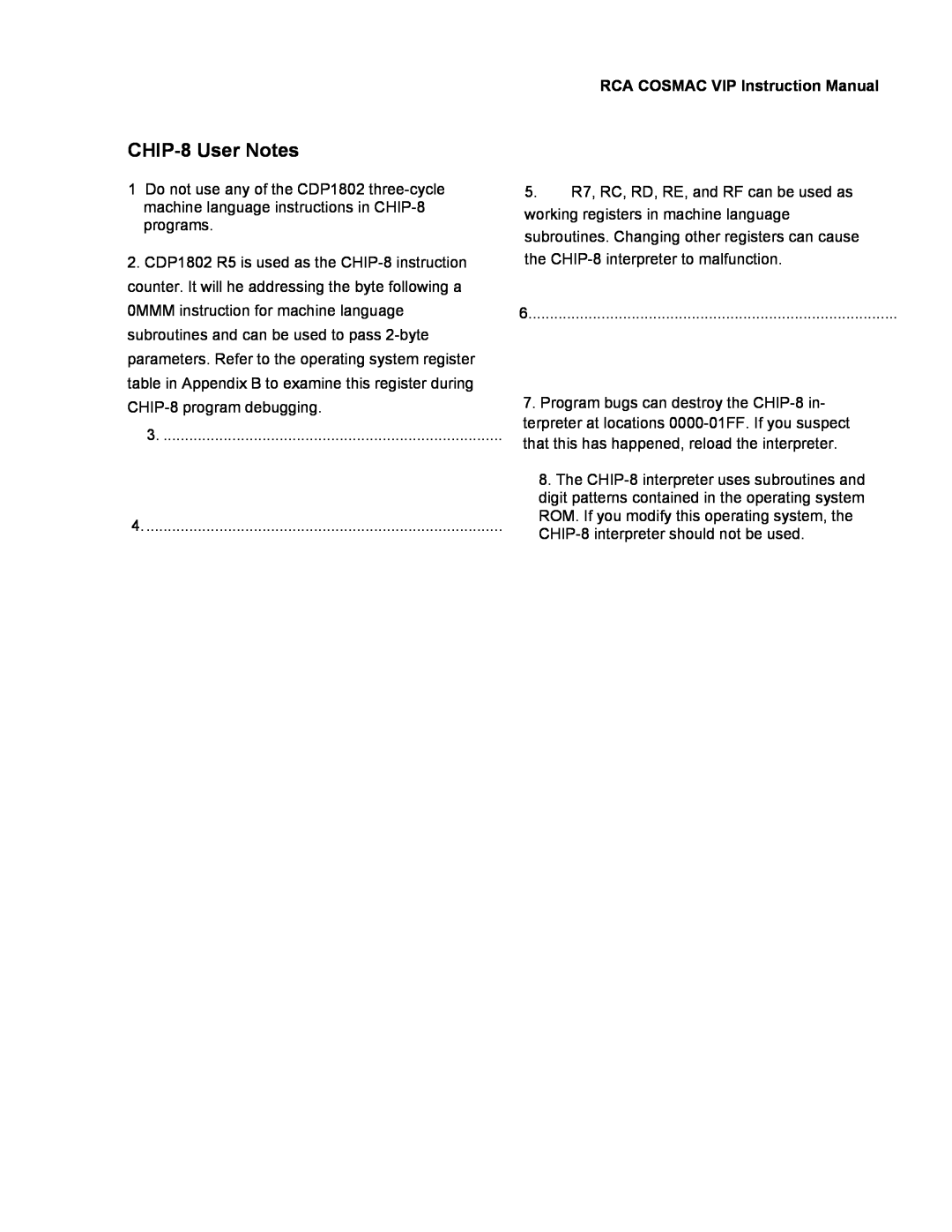 RCA CDP18S711 manual CHIP-8User Notes, RCA COSMAC VIP Instruction Manual 