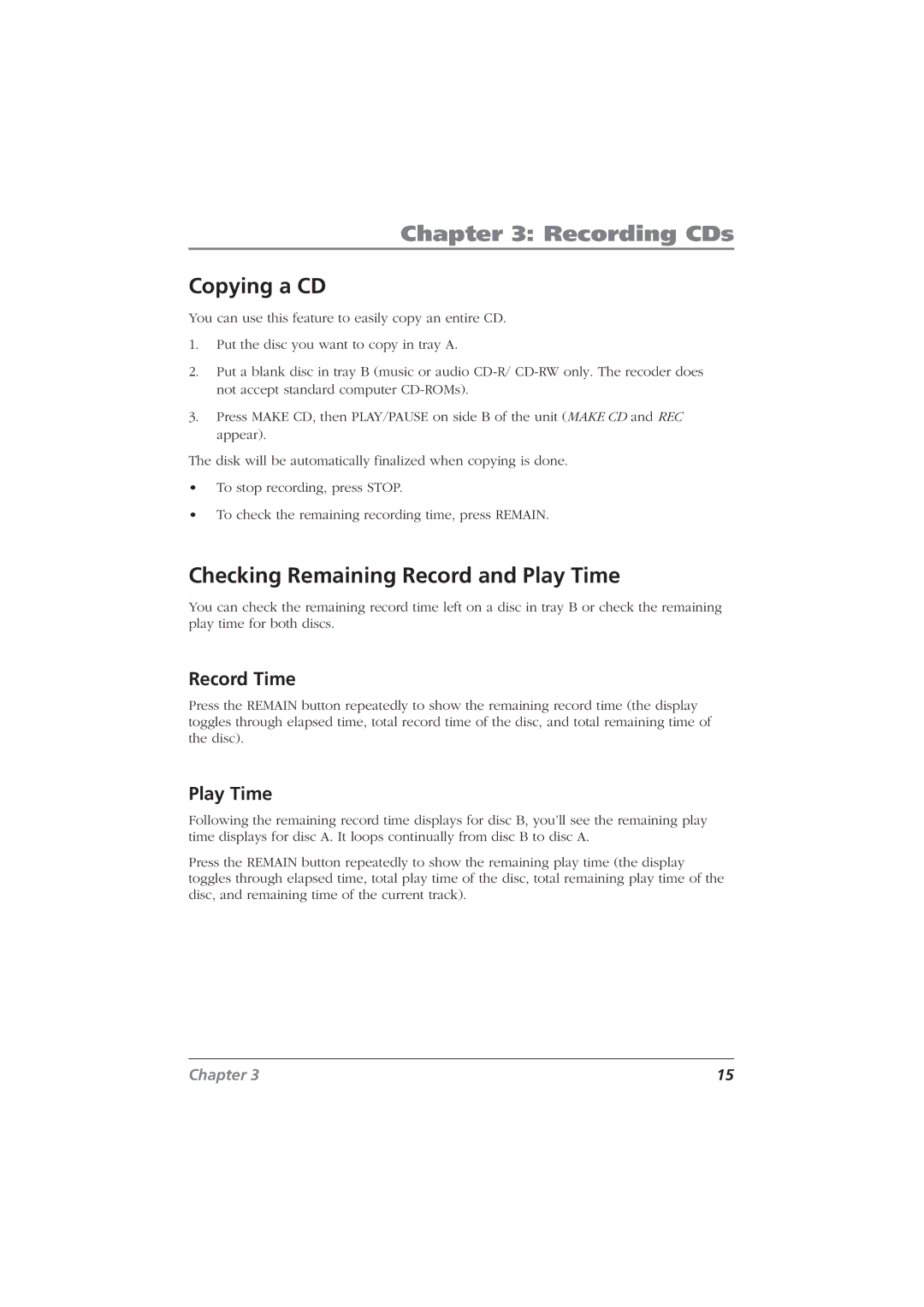 RCA CDRW10 manual Recording CDs, Copying a CD, Checking Remaining Record and Play Time, Record Time 