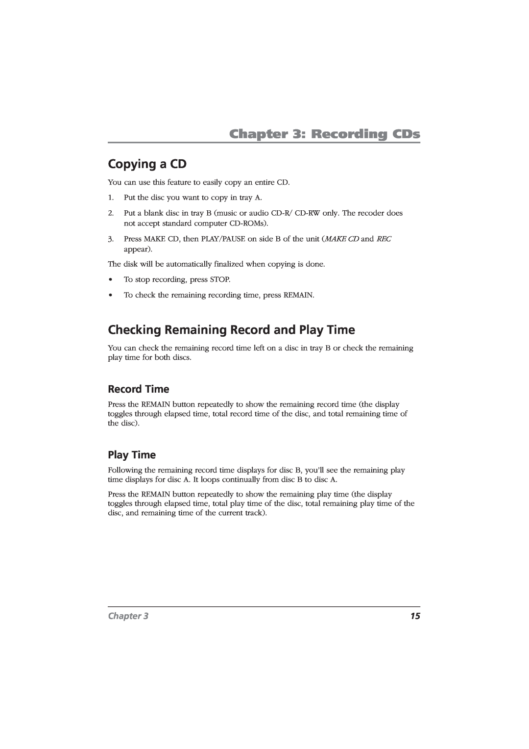 RCA CDRW10 manual Recording CDs, Copying a CD, Checking Remaining Record and Play Time, Chapter 
