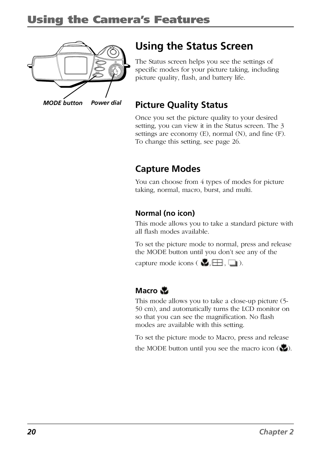 RCA CDS6300 manual Using the Status Screen, Picture Quality Status, Capture Modes, Normal no icon, Macro 