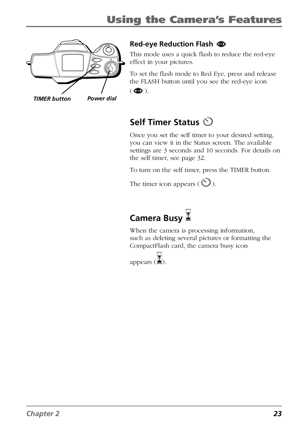 RCA CDS6300 manual Self Timer Status, Camera Busy, Red-eye Reduction Flash 