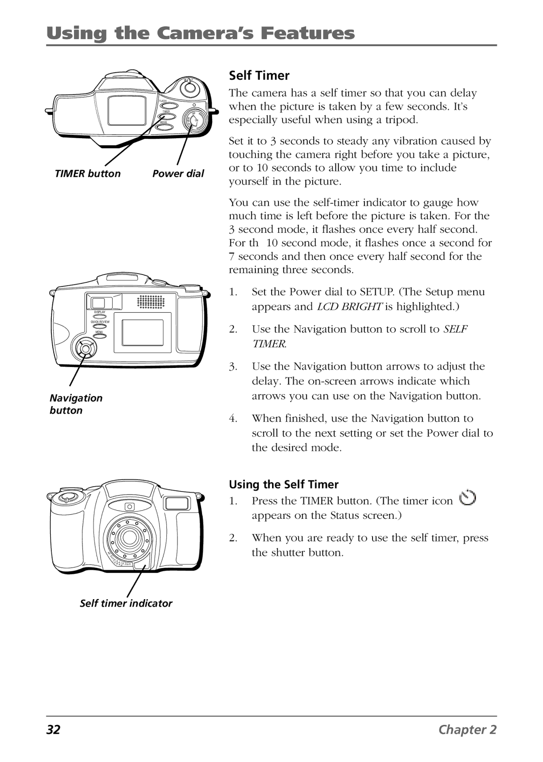 RCA CDS6300 manual Using the Self Timer 