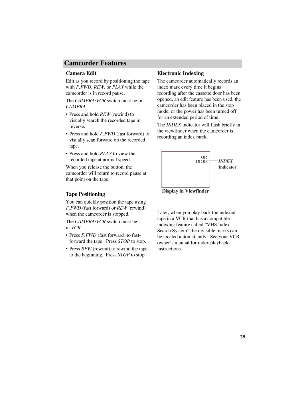 RCA CG740 manual Camera Edit, Tape Positioning, Electronic Indexing 