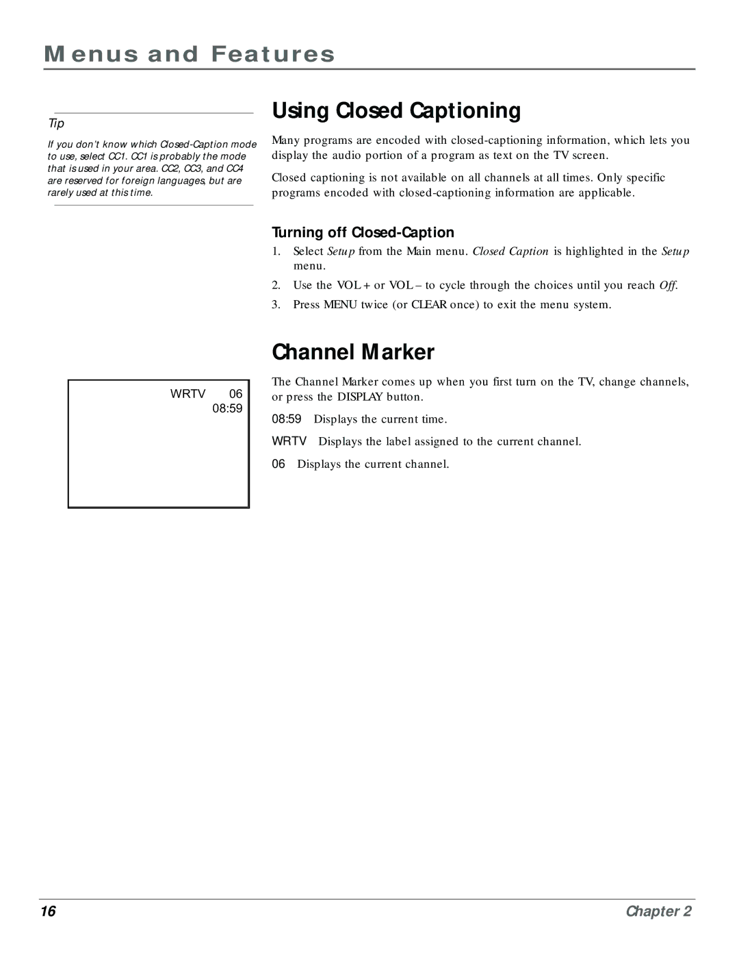 RCA CR20310 manual Using Closed Captioning, Channel Marker, Turning off Closed-Caption 