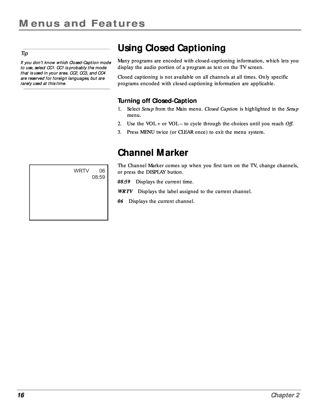 RCA CR20310 manual Using Closed Captioning, Channel Marker, Turning off Closed-Caption, Menus and Features, Chapter 