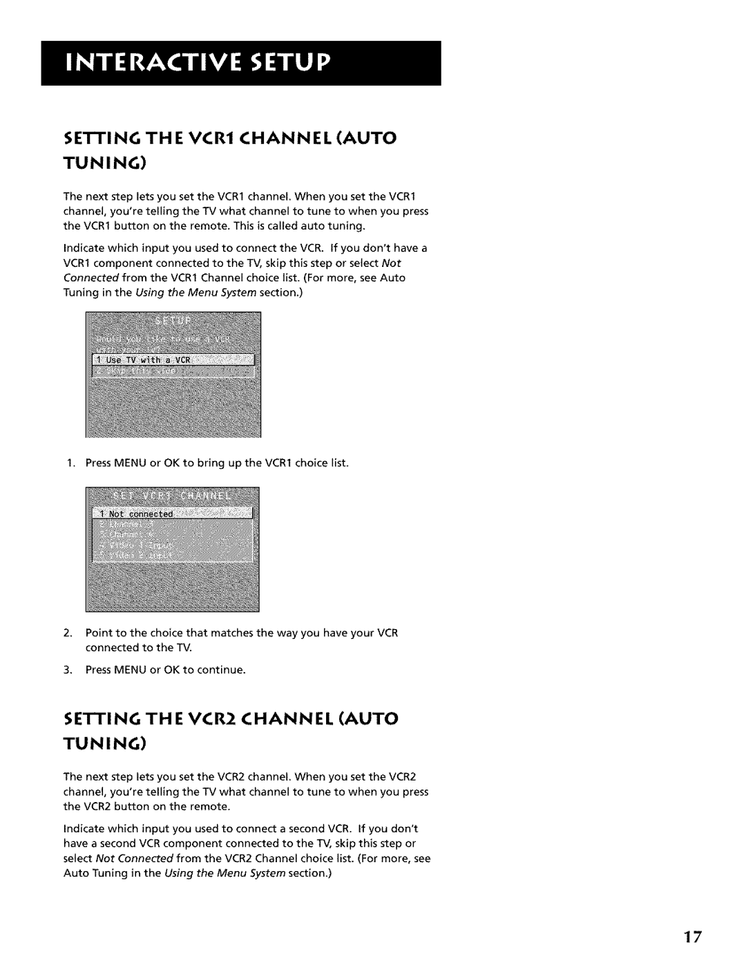 RCA CRT Television manual Setting TH E VCR1 Channel Auto Tuning, Setting TH E VCR2 Channel Auto Tuning 