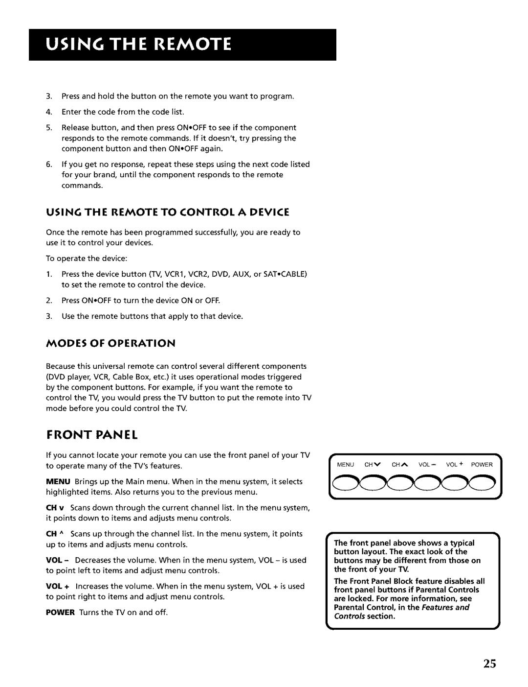 RCA CRT Television manual Front PAN EL, Using the Remote to Controla Device, Modes of Operation 