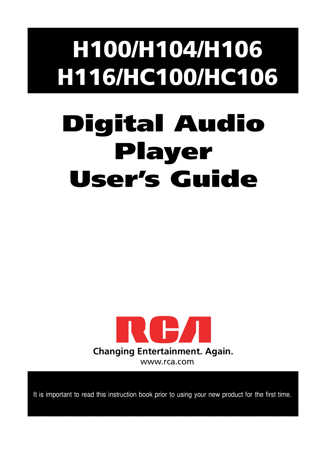 RCA CTM-980723-KS5 manual H100/H104/H106 H116/HC100/HC106, Changing Entertainment. Again 