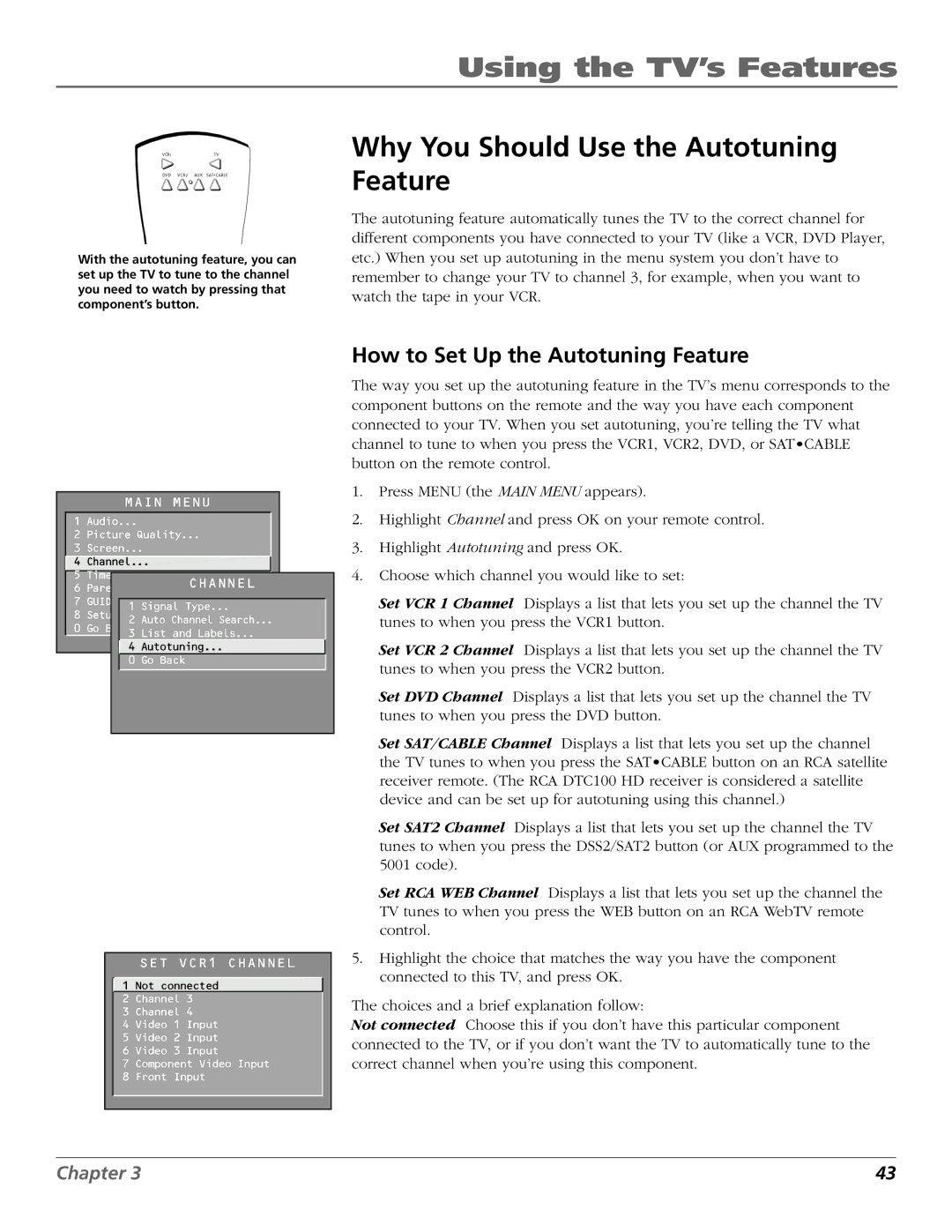 RCA D32TF20 manual Why You Should Use the Autotuning Feature, How to Set Up the Autotuning Feature 