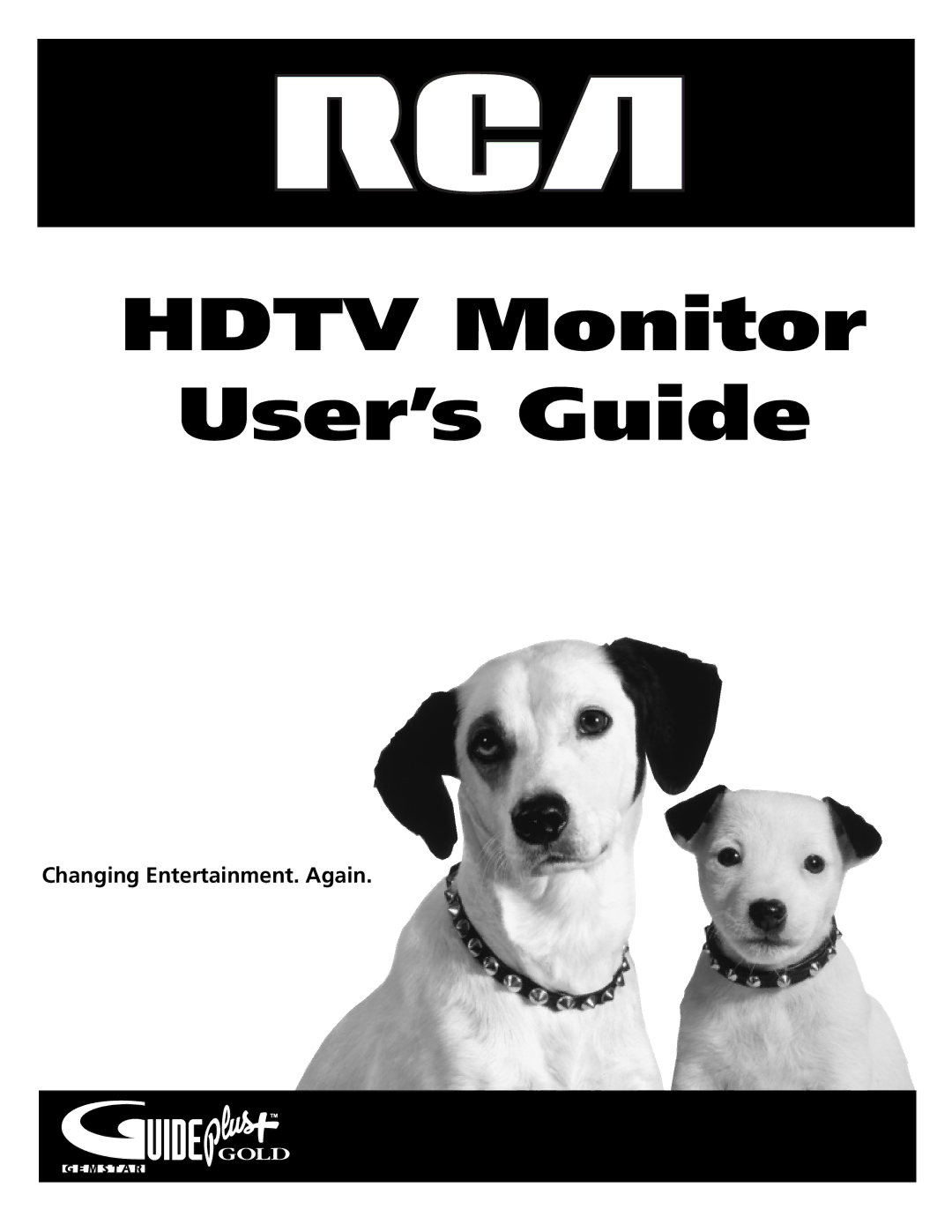 RCA D36120 manual Hdtv Monitor User’s Guide, Changing Entertainment. Again 