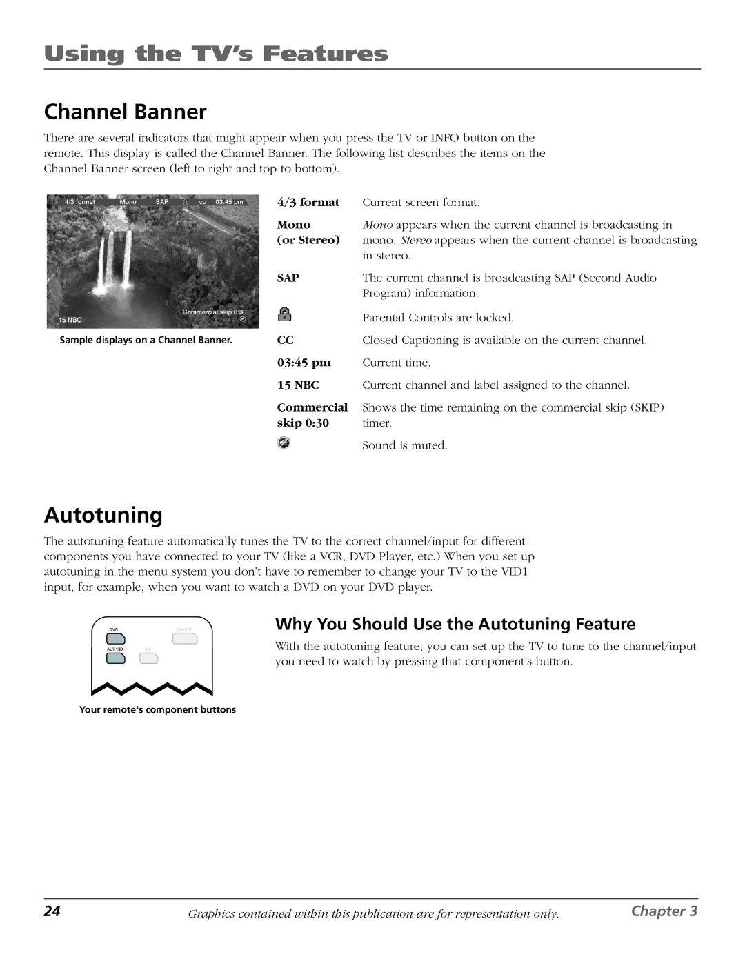 RCA D40W15B manual Using the TV’s Features, Channel Banner, Why You Should Use the Autotuning Feature 