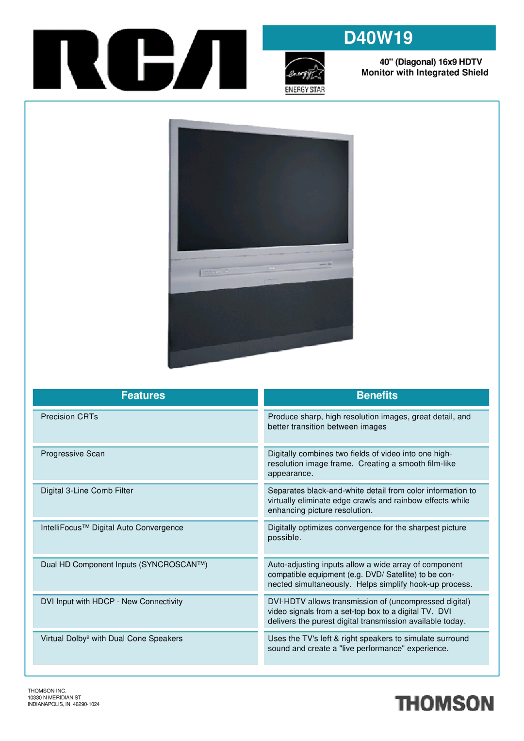 RCA RCR160TALM1, D40W19 manual Features, Benefits, Thomson INC Meridian ST INDIANAPOLIS 