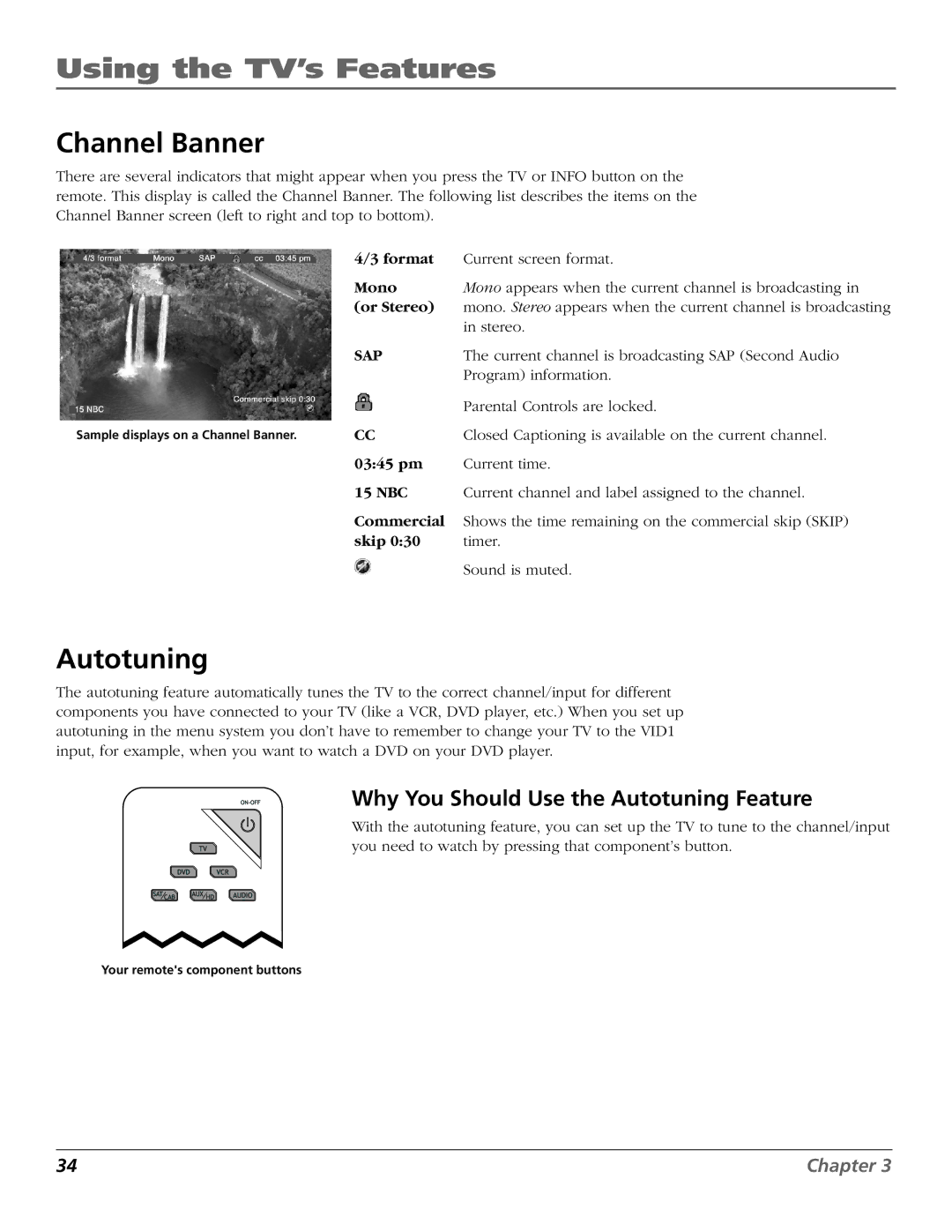 RCA D44LPW134 manual Using the TV’s Features, Channel Banner, Why You Should Use the Autotuning Feature 