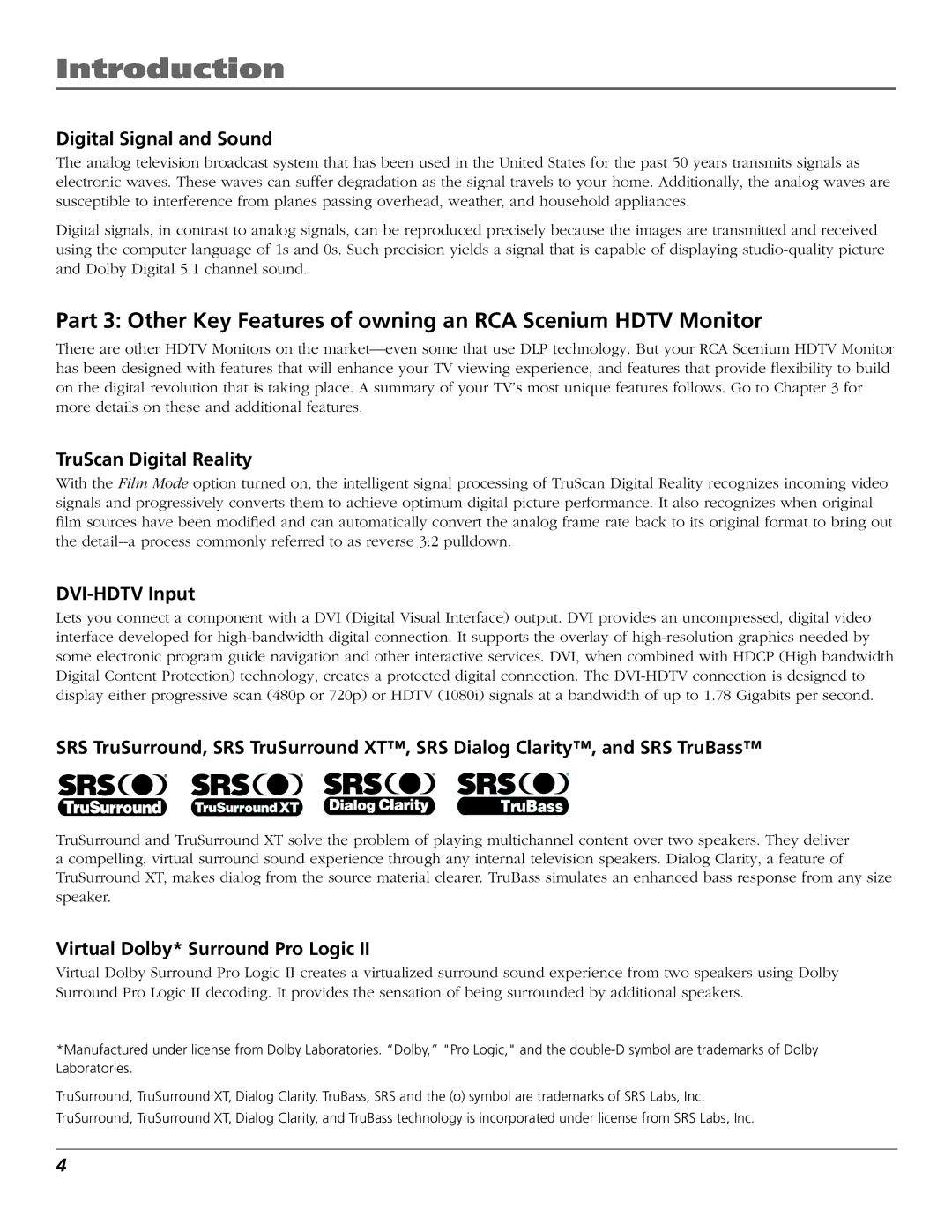 RCA D44LPW134 manual Digital Signal and Sound, TruScan Digital Reality, DVI-HDTV Input, Virtual Dolby* Surround Pro Logic 