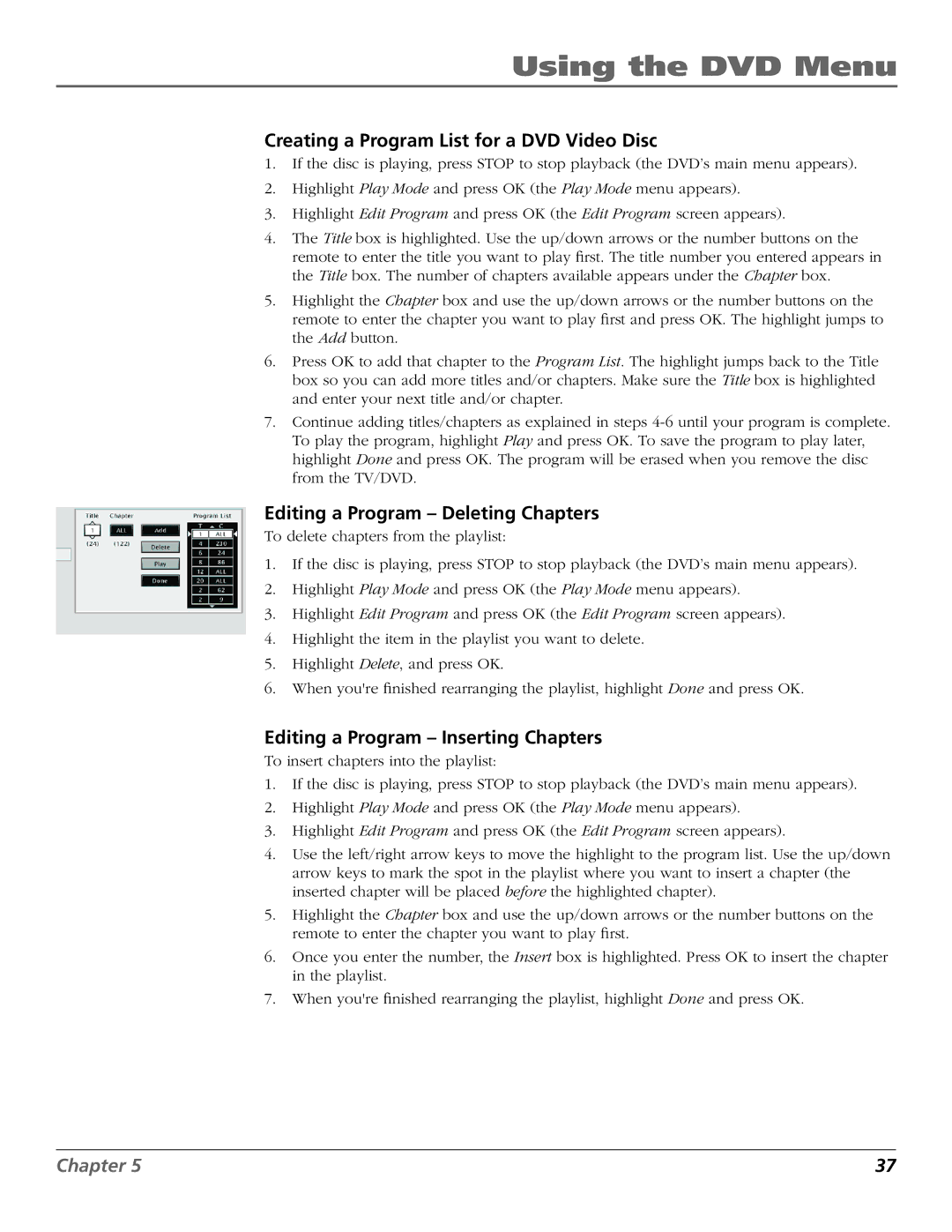 RCA D52W27D manual Using the DVD Menu, Creating a Program List for a DVD Video Disc, Editing a Program Deleting Chapters 