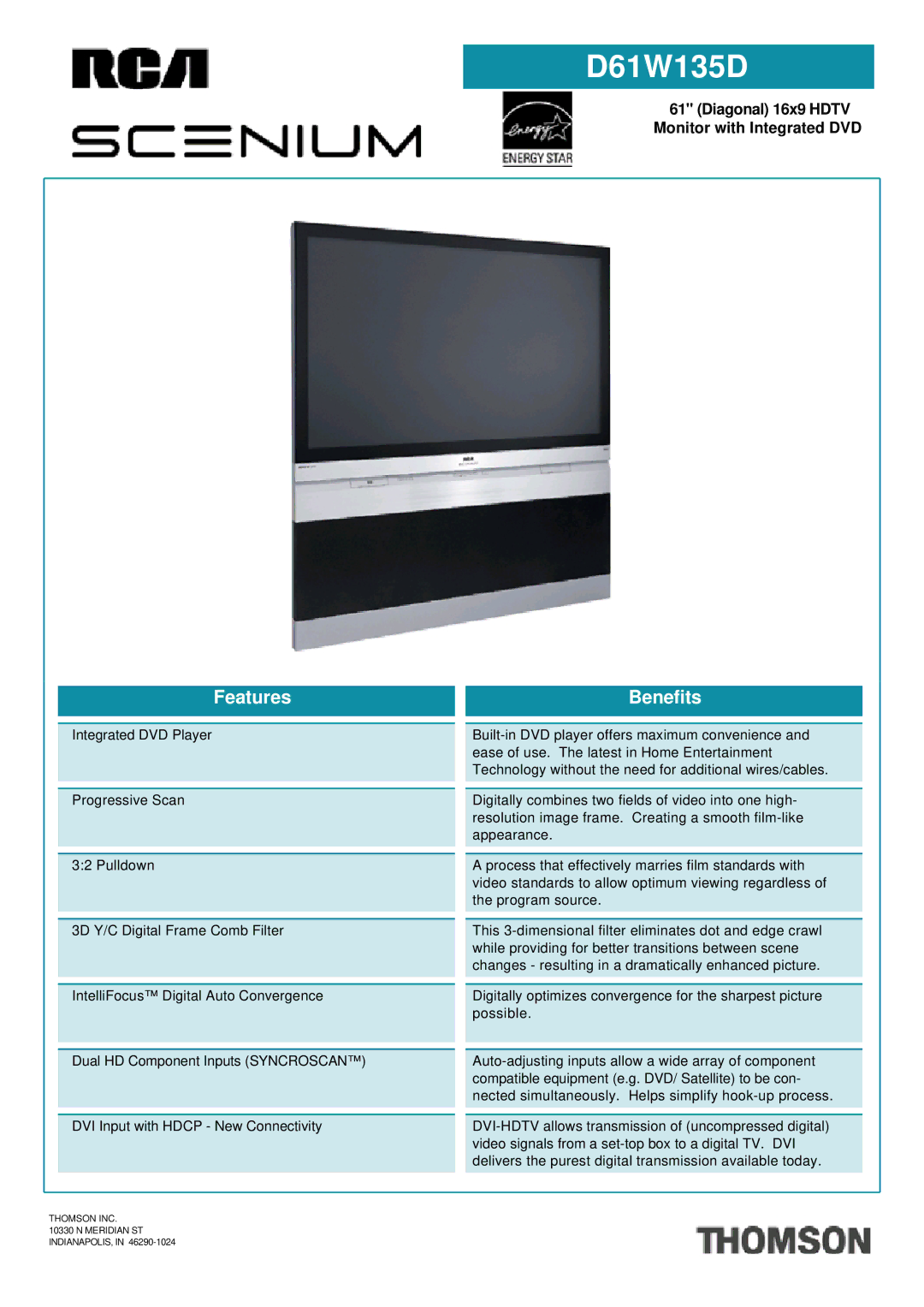 RCA D61W135D manual Features, Benefits, Thomson INC Meridian ST INDIANAPOLIS 