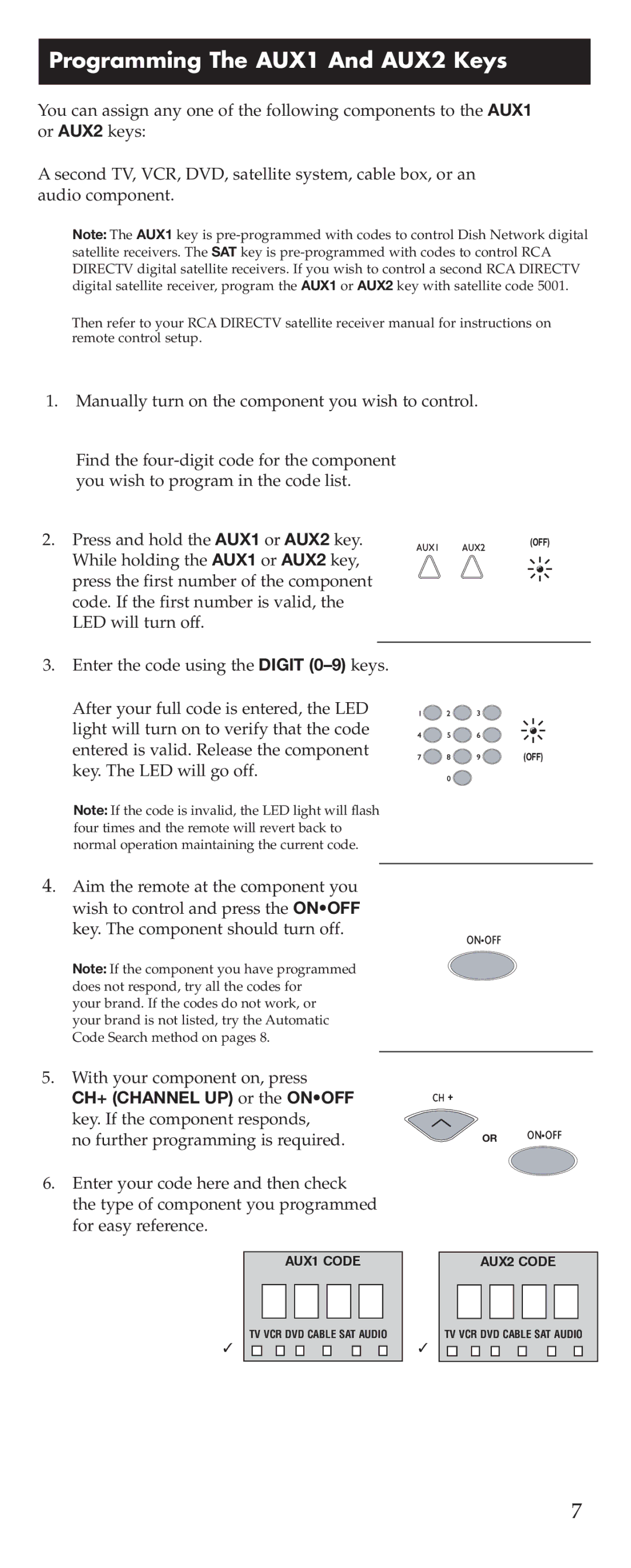 RCA D770 manual Programming The AUX1 And AUX2 Keys, CH+ Channel UP or the Onoff key. If the component responds 