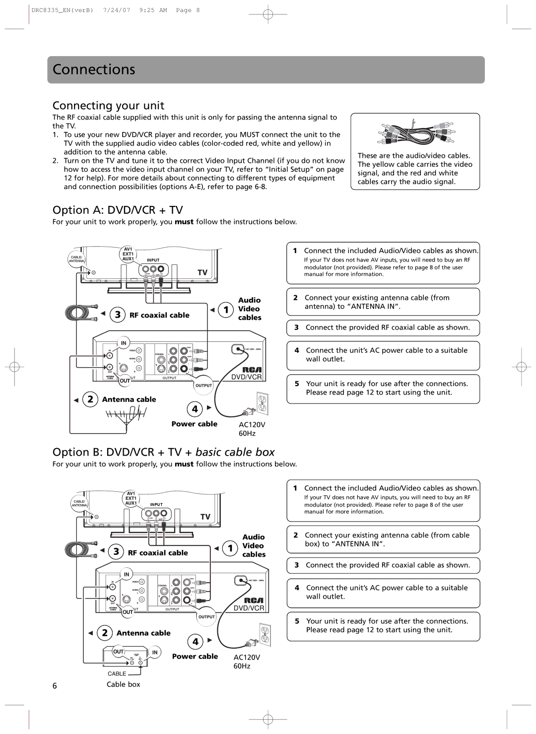 RCA drc 8335 user manual Connections, Connecting your unit, Option a DVD/VCR + TV, Option B DVD/VCR + TV + basic cable box 