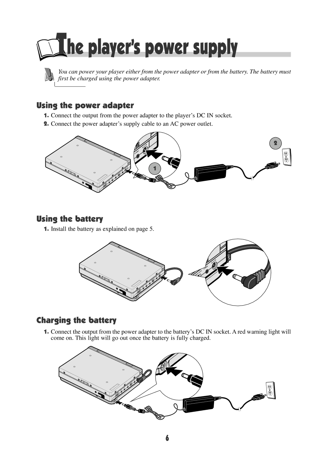 RCA DRC600N user manual Using the power adapter, Using the battery, Charging the battery 