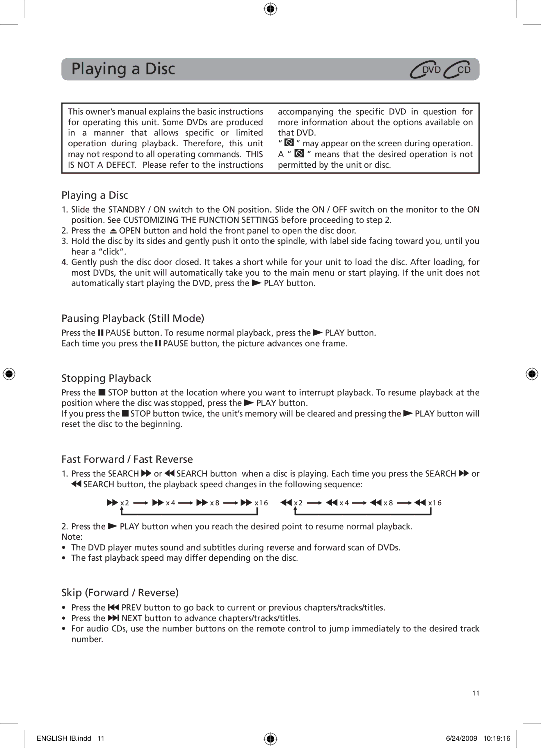 RCA DRC69705 user manual Playing a Disc, Pausing Playback Still Mode, Stopping Playback, Fast Forward / Fast Reverse 