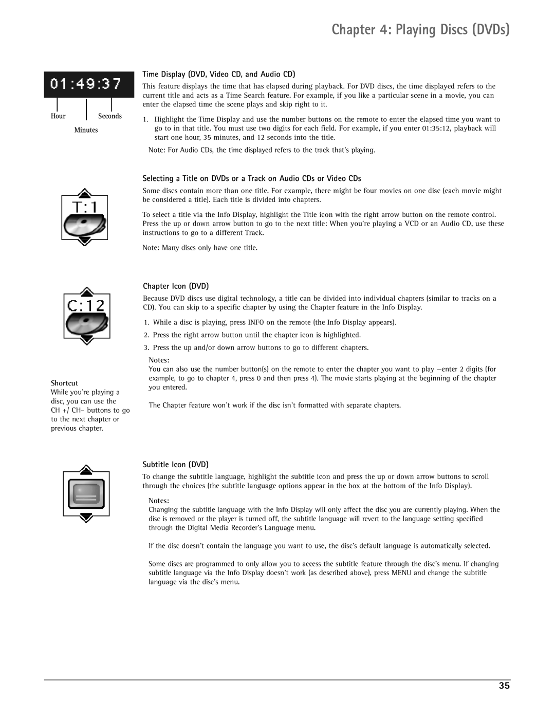 RCA DRC7005N manual Time Display DVD, Video CD, and Audio CD, Chapter Icon DVD, Subtitle Icon DVD, Shortcut 