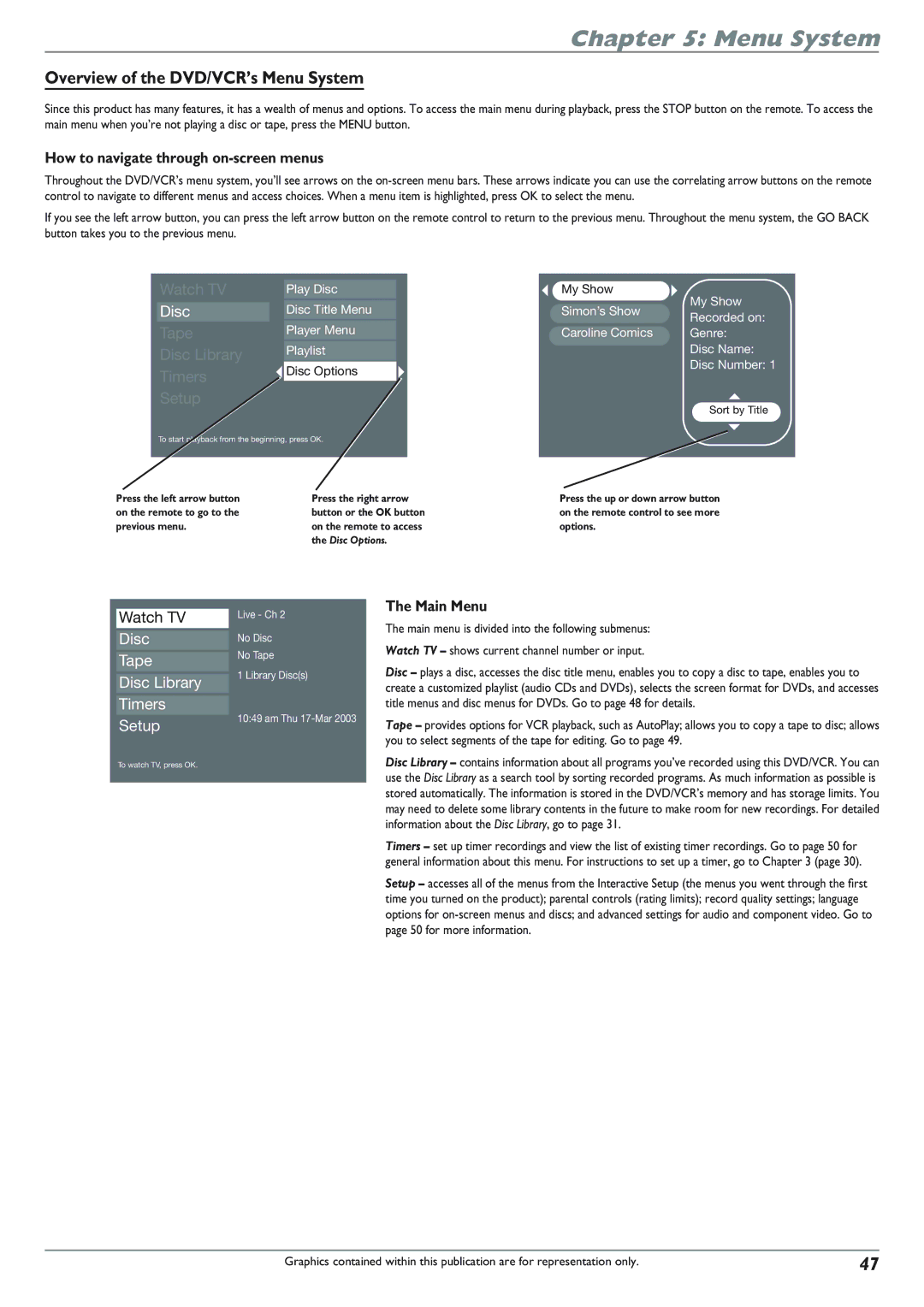 RCA DRC8300N manual Overview of the DVD/VCR’s Menu System, How to navigate through on-screen menus, Main Menu 