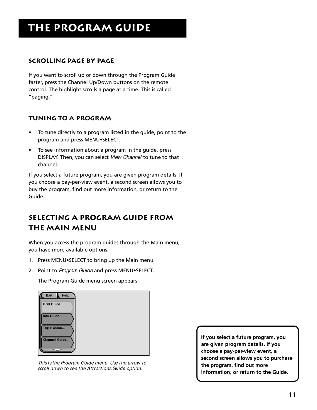 RCA DRD403RA owner manual Selecting a Program Guide from Main Menu, Scrolling page by, Tuning to a Program 