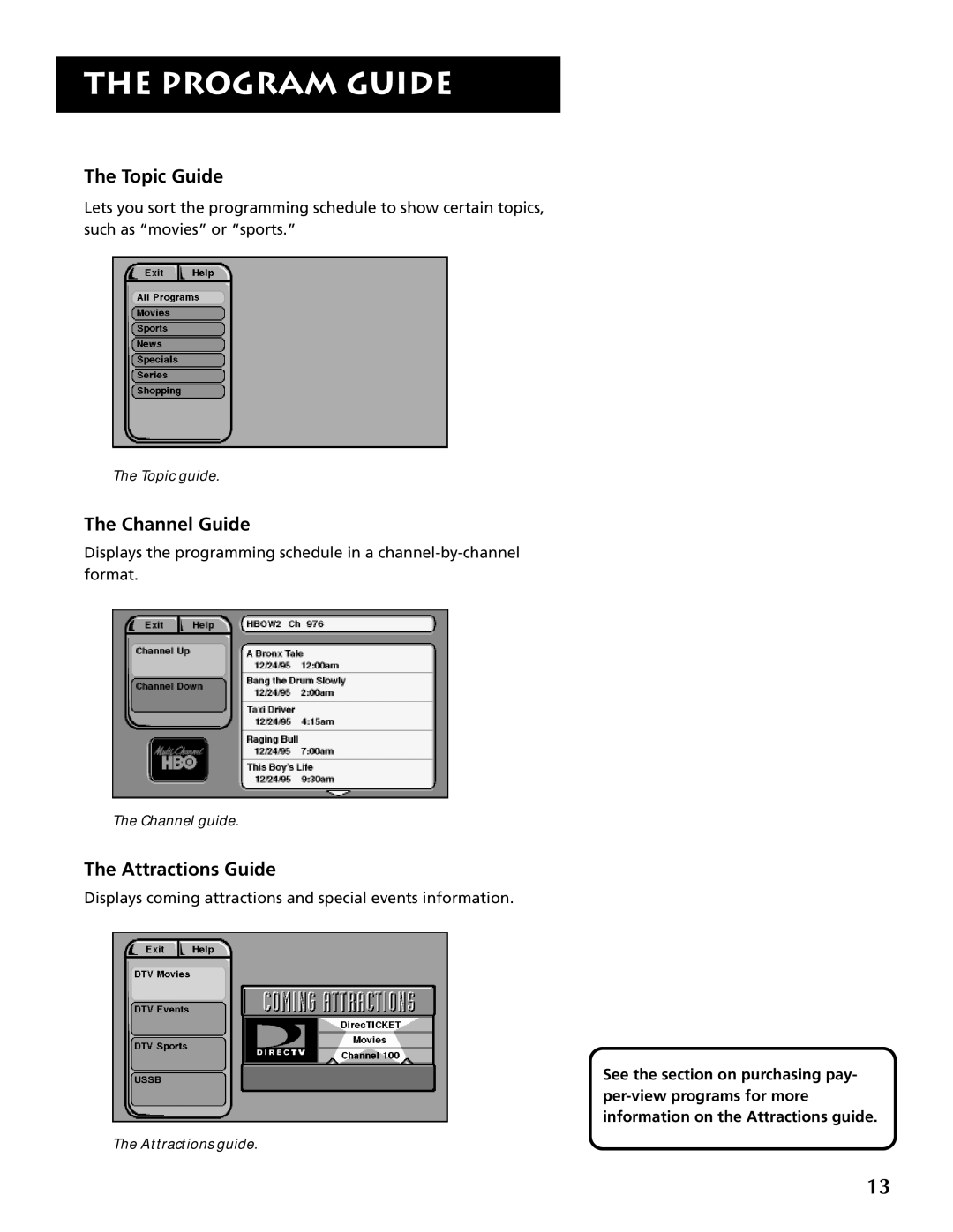 RCA DRD403RA owner manual Topic Guide, Channel Guide, Attractions Guide 